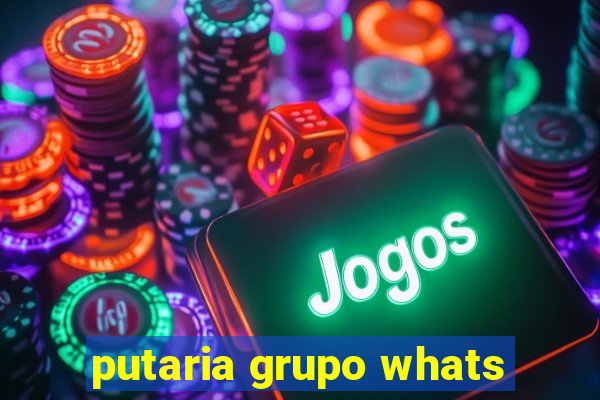 putaria grupo whats